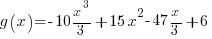 g(x)=-10x^3/3+15x^2-47x/3+6